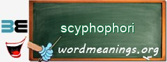 WordMeaning blackboard for scyphophori